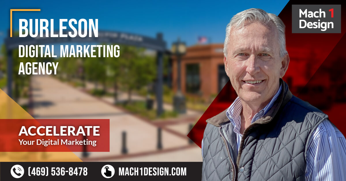 Burleson Digital Marketing Agency | Mach 1 Design