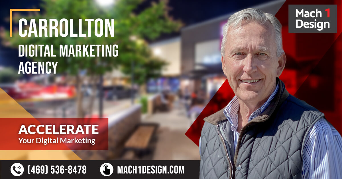 Carrollton Digital Marketing Agency | Mach 1 Design