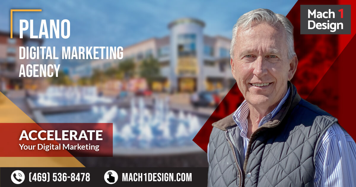 Plano Digital Marketing Agency | Mach 1 Design
