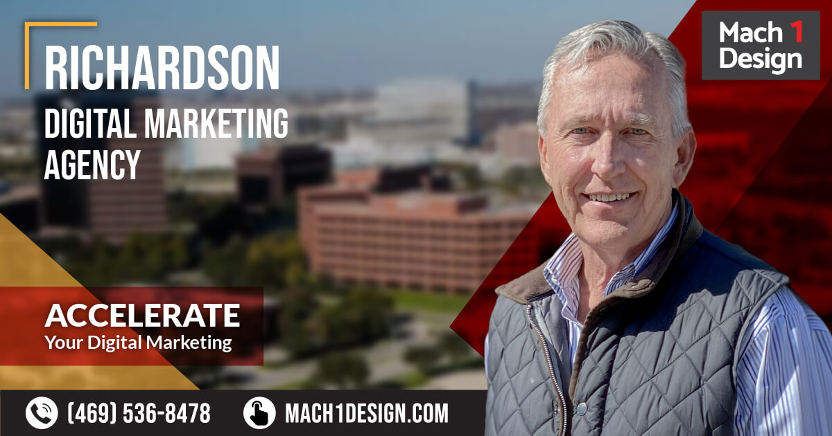 Richardson Digital Marketing Agency | Mach 1 Design