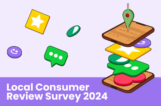 Local Consumer Review Survey 2024: Trends, Behaviors, and Platforms Explored Digital Marketing Agency